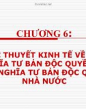 Bài giảng Những nguyên lý cơ bản của chủ nghĩa Mác - Lênin: Chương 6 - Phạm Thị Ly