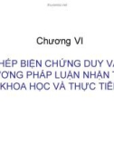 Bài giảng Triết học nâng cao - Chương 6