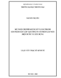 Luận văn Thạc sĩ Kinh tế: Kế toán chi phí sản xuất và giá thành sản phẩm xây lắp tại Công ty Cổ phần Lắp máy Điện nước và Xây dựng