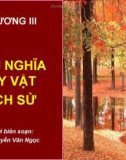 Bài giảng Chương 3: Chủ nghĩa duy vật lịch sử - TS. Nguyễn Văn Ngọc