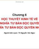 Bài giảng Những nguyên lý cơ bản của chủ nghĩa Mác-Lênin: Chương 6 - TS. Nguyễn Văn Ngọc