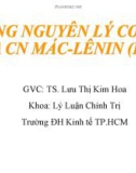 Bài giảng Những nguyên lý cơ bản của chủ nghĩa Mác - Lênin (HP2) - TS. Lưu Thị Kim Hoa