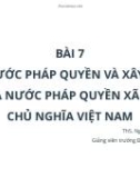 Bài giảng Lý luận nhà nước và pháp luật: Bài 7 - ThS. Nguyễn Hoàng Mỹ Linh