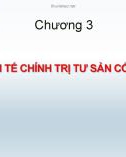 Bài giảng Lịch sử các học thuyết kinh tế - Chương 3: Kinh tế chính trị tư sản cổ điển