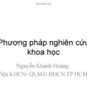 Bài giảng Phương pháp nghiên cứu khoa học: Chương 1 - Nguyễn Khánh Hoàng