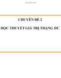 Chuyên đề 2: Học thuyết giá trị thặng dư