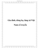 Bài giảng: Gia đình, dòng họ, làng xã Việt Nam cổ truyền