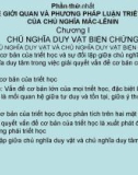 Thế giới quan và phương pháp luận triết học của chủ nghĩa Mác - Lênin (Chương I)