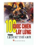 Lịch sử thế giới và 100 cuộc chiến lẫy lừng: Phần 1