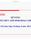 Bài giảng Kỹ năng tổ chức sinh hoạt lớp