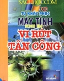 Nghiên cứu thủ thuật khắc phục máy tính khi bị vi rút tấn công: Phần 1