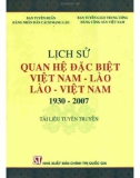 Việt Nam - Lào, Lào - Việt Nam và lịch sử quan hệ đặc biệt giai đoạn 1930-2007: Phần 1