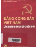 Lãnh đạo công cuộc đổi mới - Đảng Cộng sản Việt Nam: Phần 1