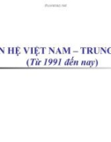 Quan hệ Việt - Trung từ 1991đến nay