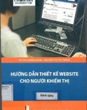 Người khiếm thị và sổ tay hướng dẫn thiết kế website: Phần 1