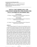 Total cost modelling and strategic sourcing strategies for data centres in upcoming era