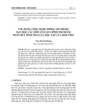 Ứng dụng công nghệ thông tin trong dạy học các môn Lí luận chính trị nhằm phát huy tính tích cực học tập của sinh viên