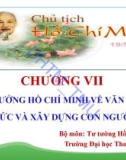 Bài giảng Tư tưởng Hồ Chí Minh: Chương 7 - ĐH Thương Mại