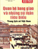 Quan hệ bang giao và những sứ thần tiêu biểu trong lịch sử Việt Nam: Phần 1