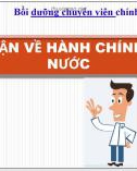 Bài giảng Bồi dưỡng chuyên viên chính: Lý luận về hành chính nhà nước