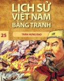 Tranh vẽ về lịch sử Việt Nam (Bộ mỏng): Tập 25 - Trần Hưng Đạo