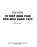 Hỏi và đáp lịch sử Sài Gòn từ Hiệp định Paris đến mùa xuân 1975: Phần 1