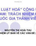 Bài giảng Nội luật hoá Công ước CEDAW: Trách nhiệm của quốc gia thành viên - Nguyễn Thị Hoài Thu