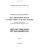 Đề án Khoa học xã hội cấp Nhà nước: Quá trình hình thành và phát triển vùng đất Nam Bộ: Phần 1 - GS. Phan Huy Lê