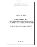 Tài liệu tập huấn hướng dẫn thực hiện chương trình Hoạt động trải nghiệm và Hoạt động trải nghiệm, hướng nghiệp