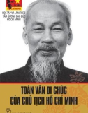 Chủ tịch Hồ Chí Minh - Toàn văn di chúc của Người