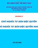 Bài giảng Những NLCB của CN Mác – Lênin: Chương VI - TS. Lê Ngọc Thông