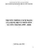 Ebook Truyền thống cách mạng của Đảng bộ và nhân dân xã Yên Thành (1999-2020): Phần 1