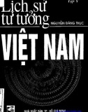 Ebook Lịch sử tư tưởng Việt Nam (Tập V: Tư tưởng Việt Nam thời Hồ 1380-1407) - Phần 1