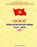 Ebook Lịch sử Đảng bộ huyện Bắc Quang (1947-2022): Phần 1