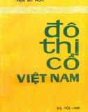 Tìm hiểu đô thị cổ Việt Nam: Phần 1