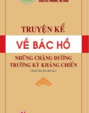 Ebook Truyện kể về Bác Hồ những chặng đường kháng chiến trường kỳ: Phần 1