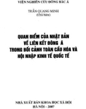 Bối cảnh toàn cầu hóa và hội nhập kinh tế quốc tế - Quan điểm của Nhật Bản về liên kết Đông Á: Phần 1