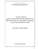 Tài liệu tập huấn đánh giá chất lượng chương trình đào tạo theo chuẩn quốc tế - Hoạt động tự đánh giá và chuẩn bị cho đánh giá ngoài