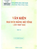 Văn kiện đại hội Đảng bộ tỉnh Phú Yên lần thứ XIII (Tập 2)