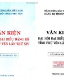 Văn kiện Đại hội đại biểu Đảng bộ tỉnh Phú Yên lần thứ XIV: Phần 1