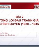 Bài giảng Đường lối cách mạng của Đảng Cộng sản Việt Nam: Bài 2 (TS. Nguyễn Thị Hoàn)