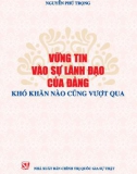 Ebook Vững tin vào sự lãnh đạo của Đảng, khó khăn nào cũng vượt qua: Phần 1