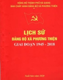 Ebook Lịch sử Đảng bộ xã Phương Thiện (1945-2018): Phần 1