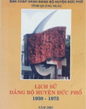 Ebook Lịch sử Đảng bộ huyện Đức Phổ (1930-1975): Phần 1