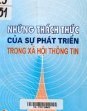 Sự phát triển trong xã hội thông tin và những thách thức: Phần 1