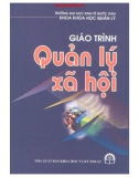 Giáo trình Quản lý xã hội: Phần 1