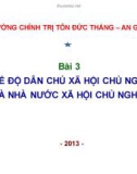 Bài giảng Chế độ dân chủ xã hội chủ nghĩa và nhà nước xã hội chủ nghĩa - TS. Lê Phát