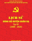 Ebook Lịch sử Đảng bộ huyện Quản Bạ (2000-2020): Phần 1 (Tập 3)