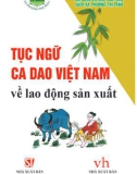 Tục ngữ, ca dao về lao động sản xuất: Phần 1