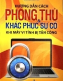 Phương pháp bảo vệ và khác phục sự cố máy tính: Phần 1